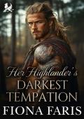 Her Highlander’s Darkest Temptation (Highlanders of Cadney #14)