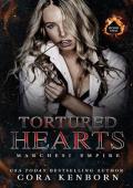 Tortured Hearts (Marchesi Empire #2)