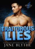 Traitorous Lies (Prey Security: Charlie Team #6)