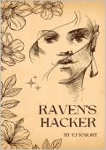 Raven’s Hacker (Shorts #2)