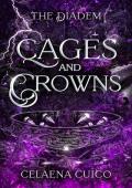 Cages and Crowns (The Diadem #2)