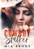 Cowboy Stalker (Courage County Standalones #2)