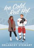 Ice Cold, Red Hot (Coldwater Firehawks Hockey #1)