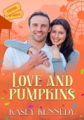 Love and Pumpkins (Festival of Hearts #1)