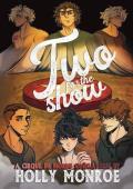 Two For the Show (Trapped On The Tightrope Duet #2)