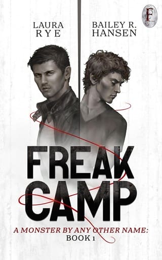 Freak Camp (A Monster By Any Other Name #1)