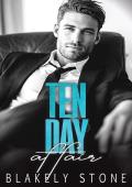 Ten Day Affair (One-Night Billionaires #2)