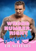 Wrong Number, Right Firefighter (Wrong Number, Right Guy #5)