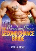 The Mountain Man’s Second Chance Bride (Mountain Man Sanctuary #16)