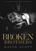 Broken Brothers (Mafia Empires #7)