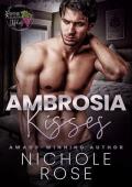 Ambrosia Kisses (Wine Country Alphas #2)