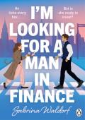 I’m Looking for a Man in Finance