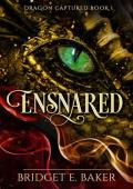 Ensnared (The Dragon Captured #1)