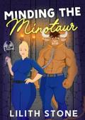 Minding the Minotaur (Monsters of the Labyrinth #1)