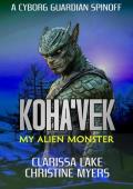 Koha’vek (Cyborg Guardians Spinoff)