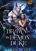 Drawn to the Demon Duke (Sombra Demons)
