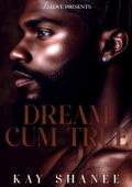 Dream Cum True (Cum #5)