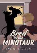 Bred By the Minotaur (DreamTogether Breeding Program #3)