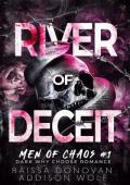 River of Deceit (Men of Chaos #1)