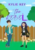 The Rebel (Covington Prep: The Girls We Love #7)