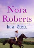 Irish Rebel (Irish Hearts #3)