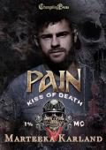 Pain (Kiss of Death MC #6)