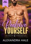 Beehive Yourself (Return to Starlight Bay #17)