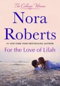 For the Love of Lilah (The Calhoun Women #3)