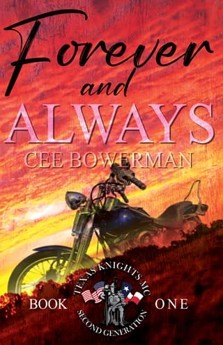 Forever and Always (Texas Knights MC: 2nd Gen #1)