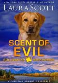 Scent of Evil (Sullivan K9 Search and Rescue #7)