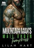 Mountain Man’s Mail Order Temptress (Wildwood Valley Brides #6)