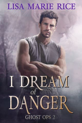 I Dream of Danger (Ghost Ops #2)