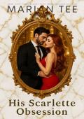 His Scarlette Obsession (A Sheikh Breaks My Heart)