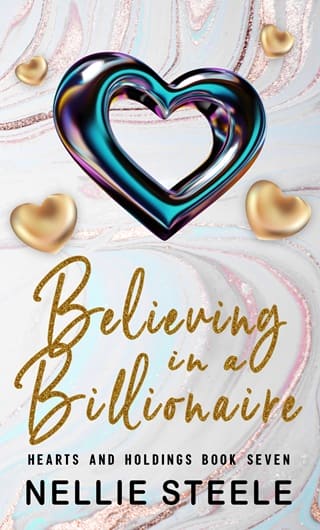 Believing in a Billionaire (Hearts and Holdings #7)