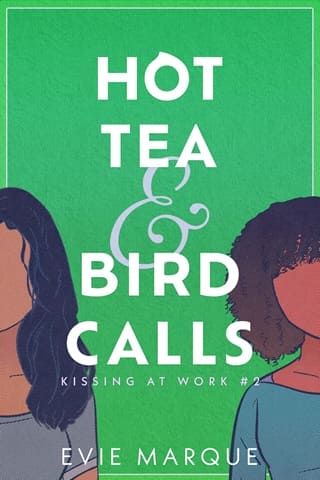 Hot Tea & Bird Calls (Kissing At Work #2)
