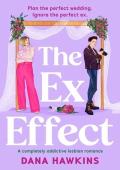 The Ex Effect (Meet Cute in Minnesota #1)
