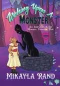 Wishing Upon a Monster (Monster Brides Romance #40)
