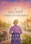 A Secret Correspondence (Hearts of Harewood #4)