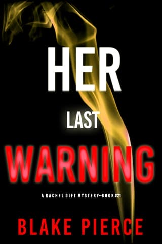 Her Last Warning (Rachel Gift #21)