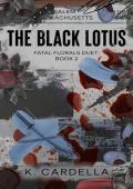 The Black Lotus (Fatal Florals Duet #2)
