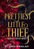 Prettiest Little Thief (Band of Thieves #1)