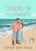 Cooking Up My Comeback (Twin Waves #1)