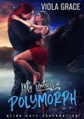 My Date is a Polymorph (Blind Date Corporation #20)