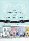 From Notting Hill with Love…Actually (Actually #1)