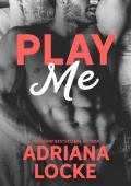 Play Me