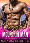 Rugged Mountain Man (Men of Ravencliff Mountain #1)