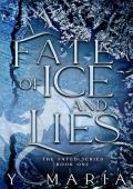 A Fate of Ice and Lies (Fated #1)
