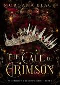 The Call of Crimson (The Crimson & Shadows #2)