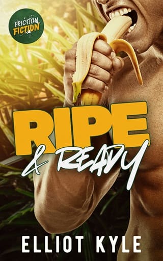 Ripe & Ready (Friction Fiction #1)