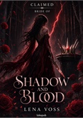 Claimed Bride of Shadow and Blood